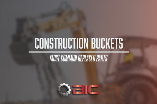 The Most Common Parts Replaced on a Construction Bucket