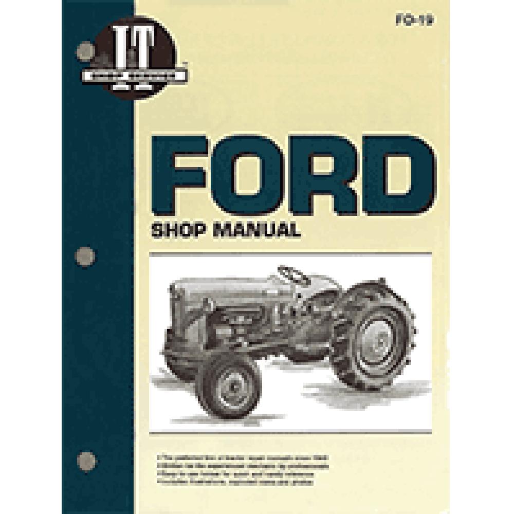 FO19 I&T Shop Service Manual Fits Ford NAA (Golden JUBILEE) SMFO19