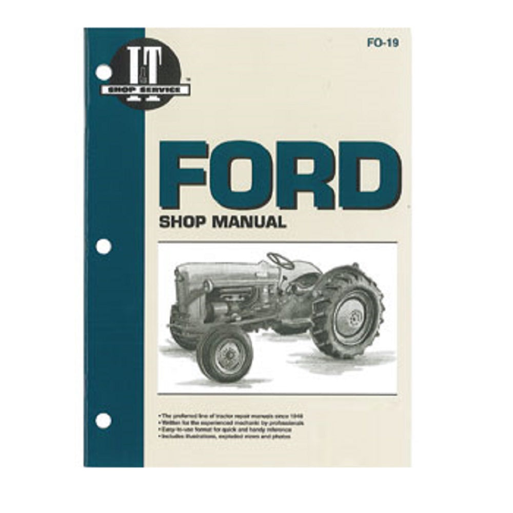 FO19 I&T Shop Service Manual Fits Ford NAA (Golden JUBILEE) SMFO19