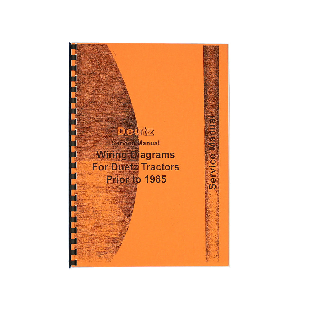 Tractor Wiring Diagram Manual for Deutz Fits Allis D8006, D9006, D10006, D13006