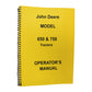 JD-O-OMRW15455 Operators Manual Fits John Deere 650 750